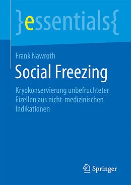 E-Book (pdf) Social Freezing von Frank Nawroth