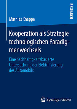 E-Book (pdf) Kooperation als Strategie technologischen Paradigmenwechsels von Mathias Knappe