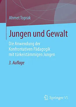 E-Book (pdf) Jungen und Gewalt von Ahmet Toprak