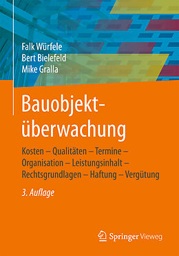 Kartonierter Einband Bauobjektüberwachung von Falk Würfele, Bert Bielefeld, Mike Gralla