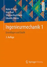 Kartonierter Einband Ingenieurmechanik 1 von Mahir Sayir, Jürg Dual, Stephan Kaufmann