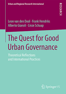 Kartonierter Einband The Quest for Good Urban Governance von Leon van den Dool, Linze Schaap, Alberto Gianoli