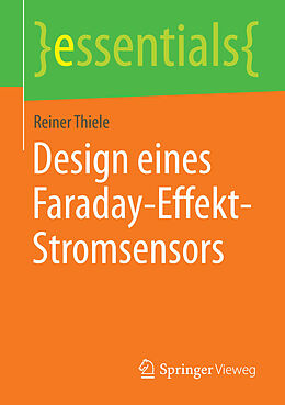 E-Book (pdf) Design eines Faraday-Effekt-Stromsensors von Reiner Thiele