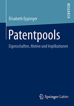 E-Book (pdf) Patentpools von Elisabeth Eppinger