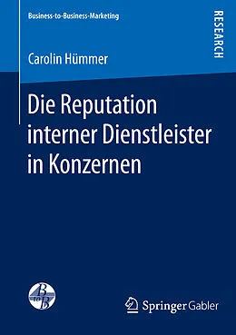 E-Book (pdf) Die Reputation interner Dienstleister in Konzernen von Carolin Hümmer