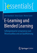 E-Book (pdf) E-Learning und Blended Learning von John Erpenbeck, Simon Sauter, Werner Sauter