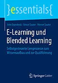 E-Book (pdf) E-Learning und Blended Learning von John Erpenbeck, Simon Sauter, Werner Sauter