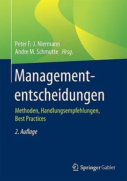 E-Book (pdf) Managemententscheidungen von Schmutte, Andre M, Niermann, Peter F.-J.