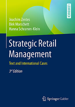 Couverture cartonnée Strategic Retail Management de Joachim Zentes, Hanna Schramm-Klein, Dirk Morschett