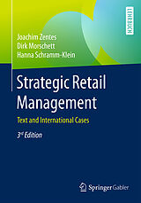 eBook (pdf) Strategic Retail Management de Joachim Zentes, Dirk Morschett, Hanna Schramm-Klein