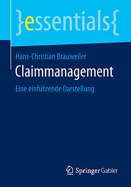 Kartonierter Einband Claimmanagement von Hans-Christian Brauweiler