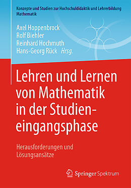 E-Book (pdf) Lehren und Lernen von Mathematik in der Studieneingangsphase von 