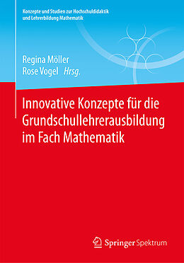 E-Book (pdf) Innovative Konzepte für die Grundschullehrerausbildung im Fach Mathematik von 