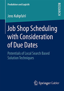 E-Book (pdf) Job Shop Scheduling with Consideration of Due Dates von Jens Kuhpfahl