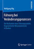 E-Book (pdf) Führung bei Veränderungsprozessen von Wolfgang Illig