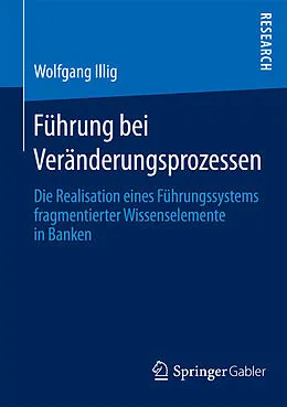 E-Book (pdf) Führung bei Veränderungsprozessen von Wolfgang Illig