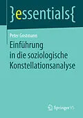 E-Book (pdf) Einführung in die soziologische Konstellationsanalyse von Peter Gostmann