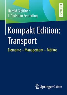 E-Book (pdf) Kompakt Edition: Transport von Harald Gleißner, J. Christian Femerling