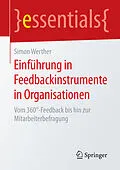 E-Book (pdf) Einführung in Feedbackinstrumente in Organisationen von Simon Werther