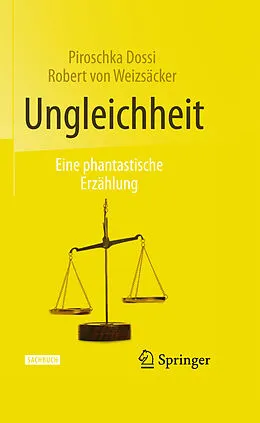 E-Book (pdf) Ungleichheit von Piroschka Dossi, Robert von Weizsäcker
