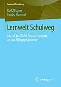 E-Book (pdf) Lernwelt Schulweg von Rudolf Egger, Sandra Hummel