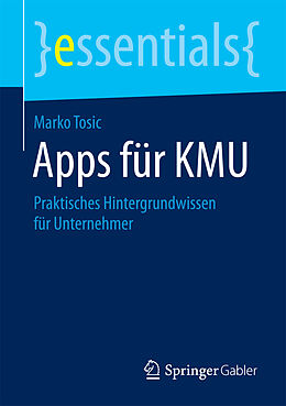 Kartonierter Einband Apps für KMU von Marko Tosic