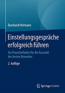 Couverture cartonnée Einstellungsgespräche erfolgreich führen de Eberhardt Hofmann