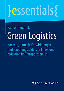 Kartonierter Einband Green Logistics von Paul Wittenbrink