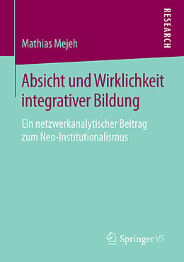 E-Book (pdf) Absicht und Wirklichkeit integrativer Bildung von Mathias Mejeh
