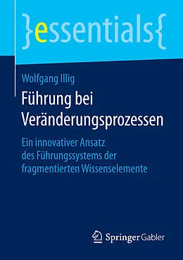 E-Book (pdf) Führung bei Veränderungsprozessen von Wolfgang Illig