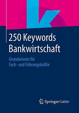 E-Book (pdf) 250 Keywords Bankwirtschaft von 