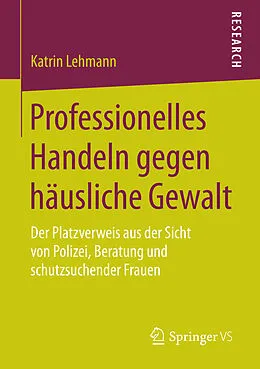 E-Book (pdf) Professionelles Handeln gegen häusliche Gewalt von Katrin Lehmann