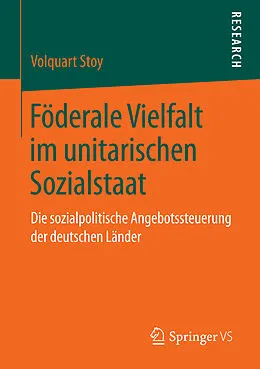 E-Book (pdf) Föderale Vielfalt im unitarischen Sozialstaat von Volquart Stoy