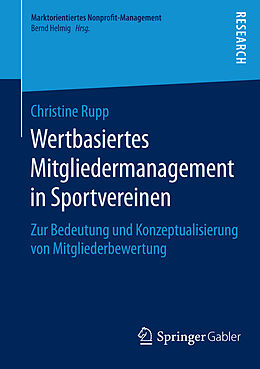 E-Book (pdf) Wertbasiertes Mitgliedermanagement in Sportvereinen von Christine Rupp