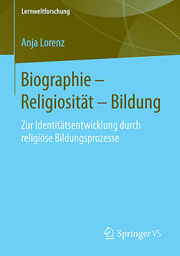 E-Book (pdf) Biographie  Religiosität  Bildung von Anja Lorenz
