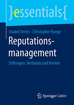 E-Book (pdf) Reputationsmanagement von Anabel Ternès, Christopher Runge