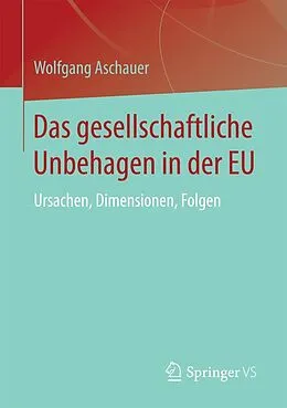 E-Book (pdf) Das gesellschaftliche Unbehagen in der EU von Wolfgang Aschauer