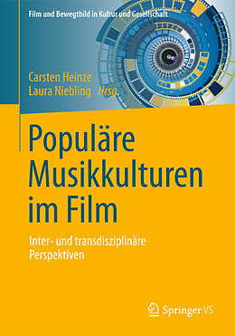 Kartonierter Einband Populäre Musikkulturen im Film von 