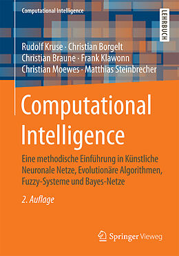 Kartonierter Einband Computational Intelligence von Rudolf Kruse, Christian Borgelt, Christian Braune