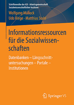 E-Book (pdf) Informationsressourcen für die Sozialwissenschaften von Wolfgang Mallock, Udo Riege, Matthias Stahl