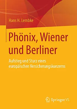 E-Book (pdf) Phönix, Wiener und Berliner von Hans H. Lembke