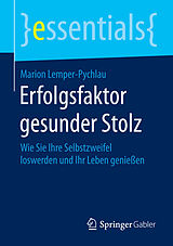E-Book (pdf) Erfolgsfaktor gesunder Stolz von Marion Lemper-Pychlau