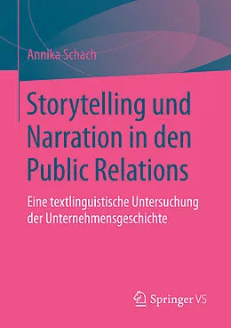 E-Book (pdf) Storytelling und Narration in den Public Relations von Annika Schach