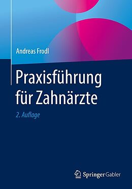 E-Book (pdf) Praxisführung für Zahnärzte von Andreas Frodl