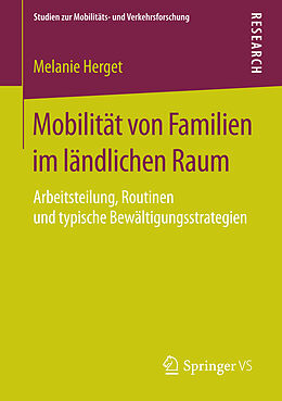 E-Book (pdf) Mobilität von Familien im ländlichen Raum von Melanie Herget