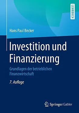 E-Book (pdf) Investition und Finanzierung von Hans Paul Becker