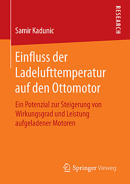 E-Book (pdf) Einfluss der Ladelufttemperatur auf den Ottomotor von Samir Kadunic