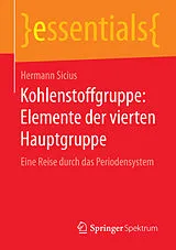 E-Book (pdf) Kohlenstoffgruppe: Elemente der vierten Hauptgruppe von Hermann Sicius