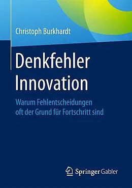 E-Book (pdf) Denkfehler Innovation von Christoph Burkhardt
