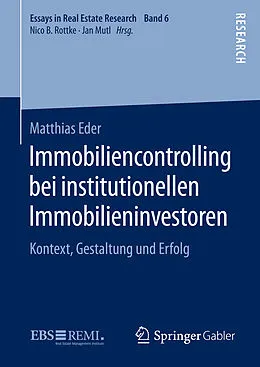E-Book (pdf) Immobiliencontrolling bei institutionellen Immobilieninvestoren von Matthias Eder